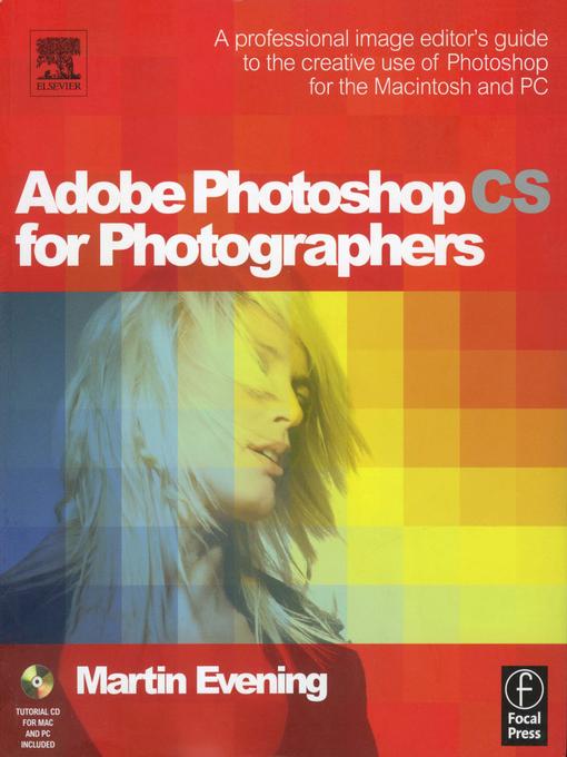 Title details for Adobe Photoshop CS for Photographers by Martin Evening - Available